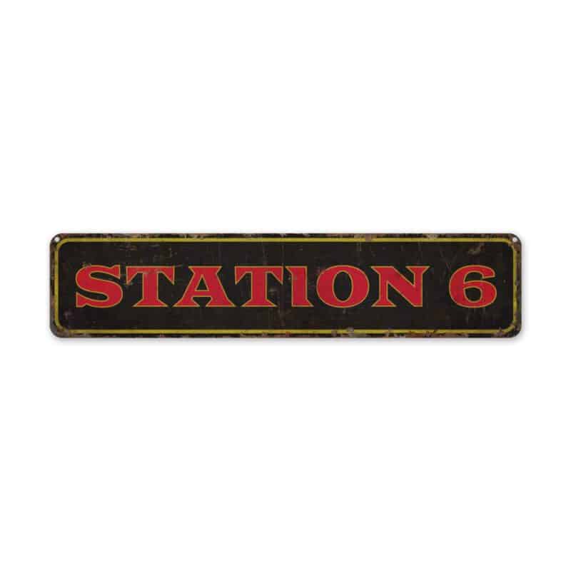 Station-6-Premium-Quality-Rustic-Metal-Sign-2