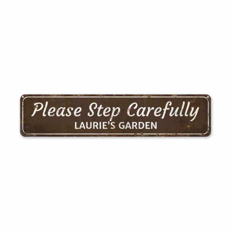 Step-Carefully-Sign-Premium-Quality-Rustic-Metal-sign-2