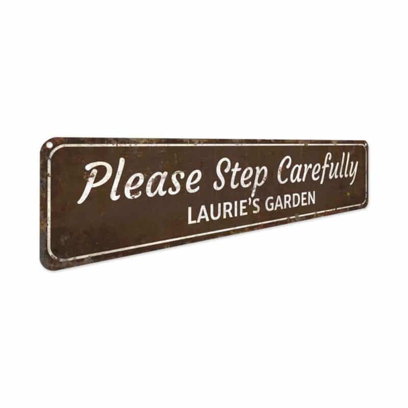 Step-Carefully-Sign-Premium-Quality-Rustic-Metal-sign-3