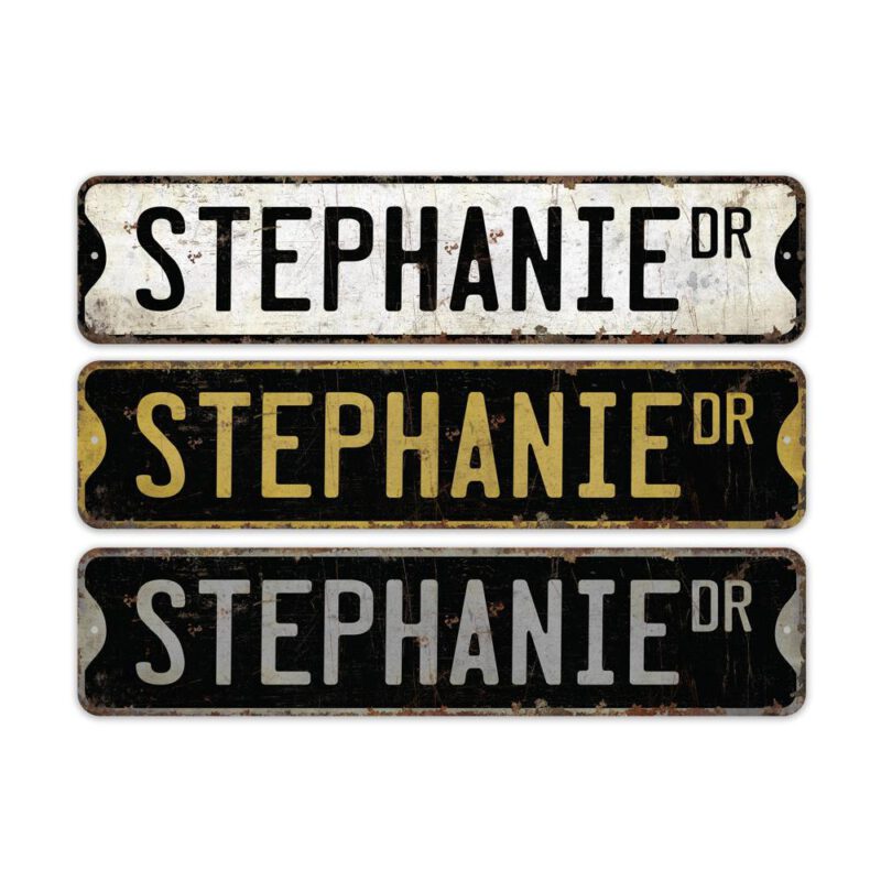 Stephanie-Name-Sign-Premium-Quality-Rustic-Metal-Sign-2