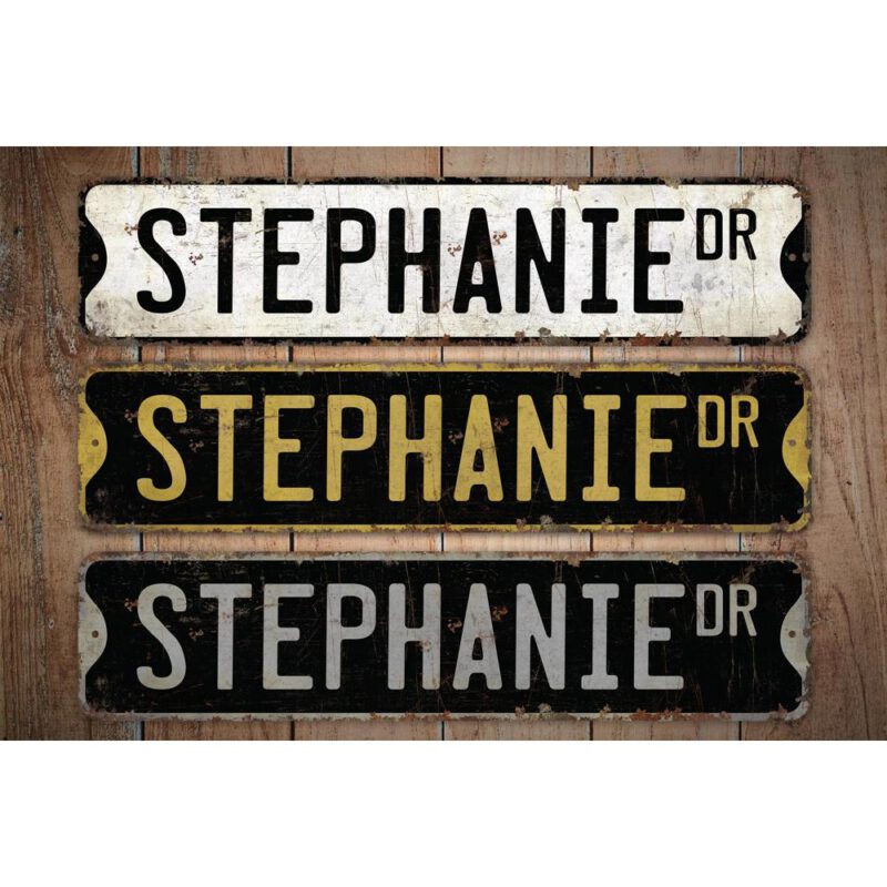 Stephanie-Name-Sign-Premium-Quality-Rustic-Metal-Sign-Images