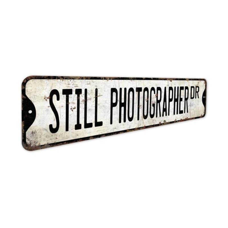 Still-Photographer-Premium-Quality-Rustic-Metal-Sign-3