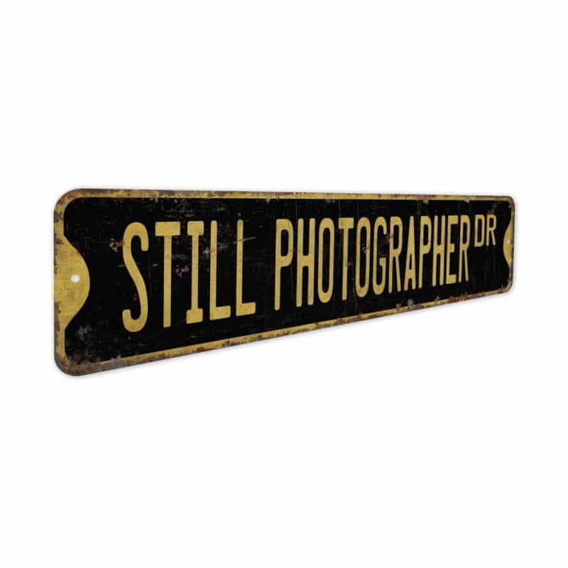 Still-Photographer-Premium-Quality-Rustic-Metal-Sign-5