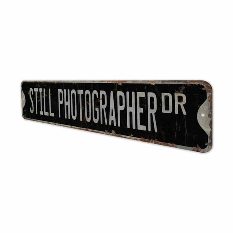 Still-Photographer-Premium-Quality-Rustic-Metal-Sign-8