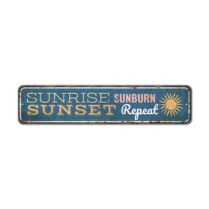 Sunrise-Sunburn-Sign-Premium-Quality-Rustic-Metal-Sign-2