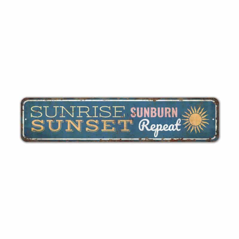 Sunrise-Sunburn-Sign-Premium-Quality-Rustic-Metal-Sign-2