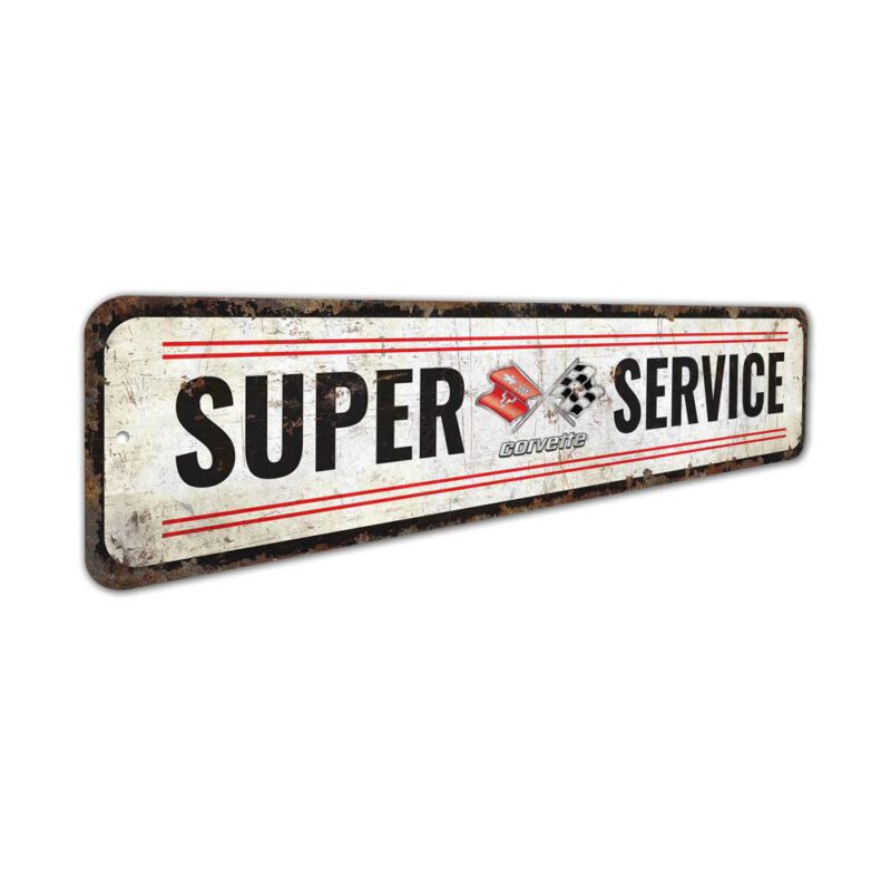 Super-Service-Sign-Premium-Quality-Rustic-Metal-Sign-3