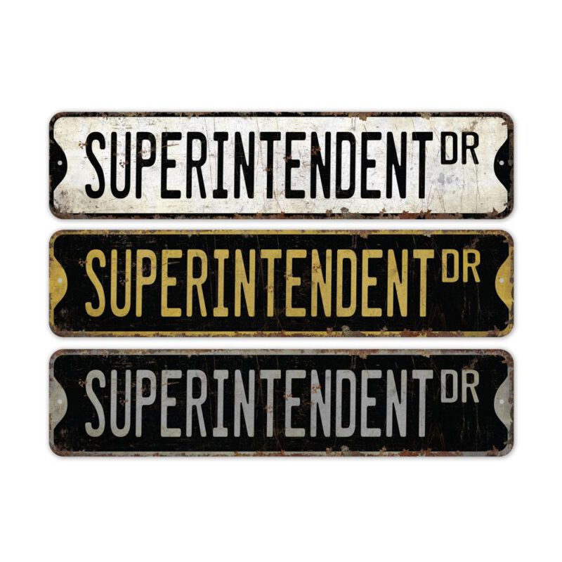 Superintendent-Premium-Quality-Rustic-Metal-Sign-2