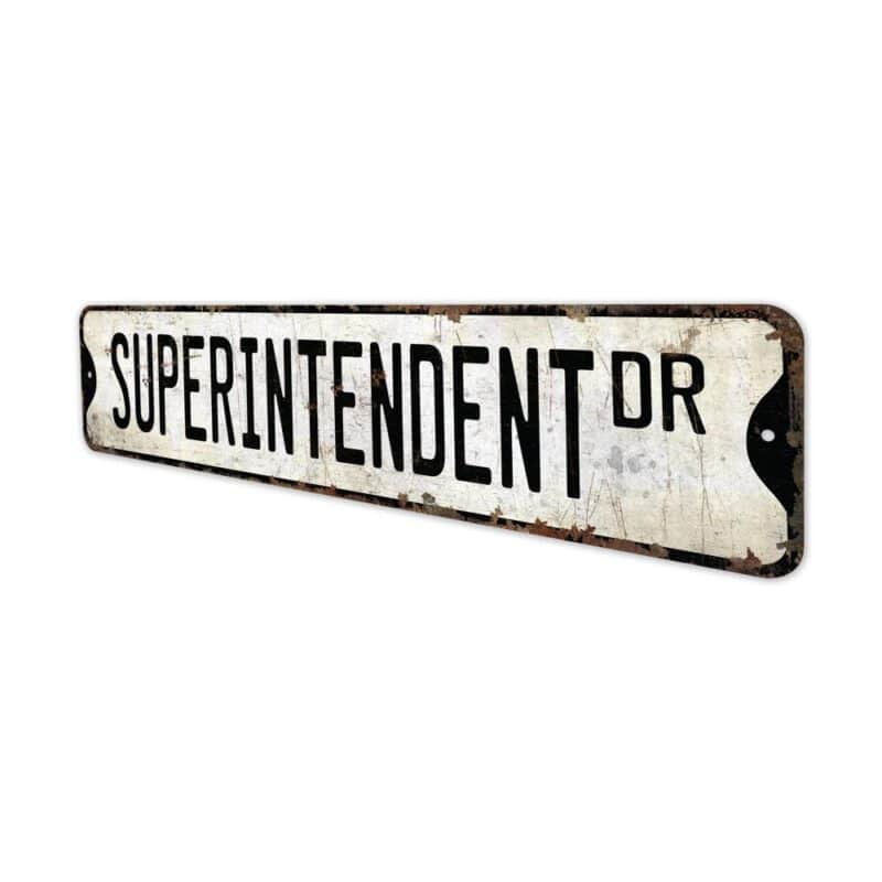 Superintendent-Premium-Quality-Rustic-Metal-Sign-4