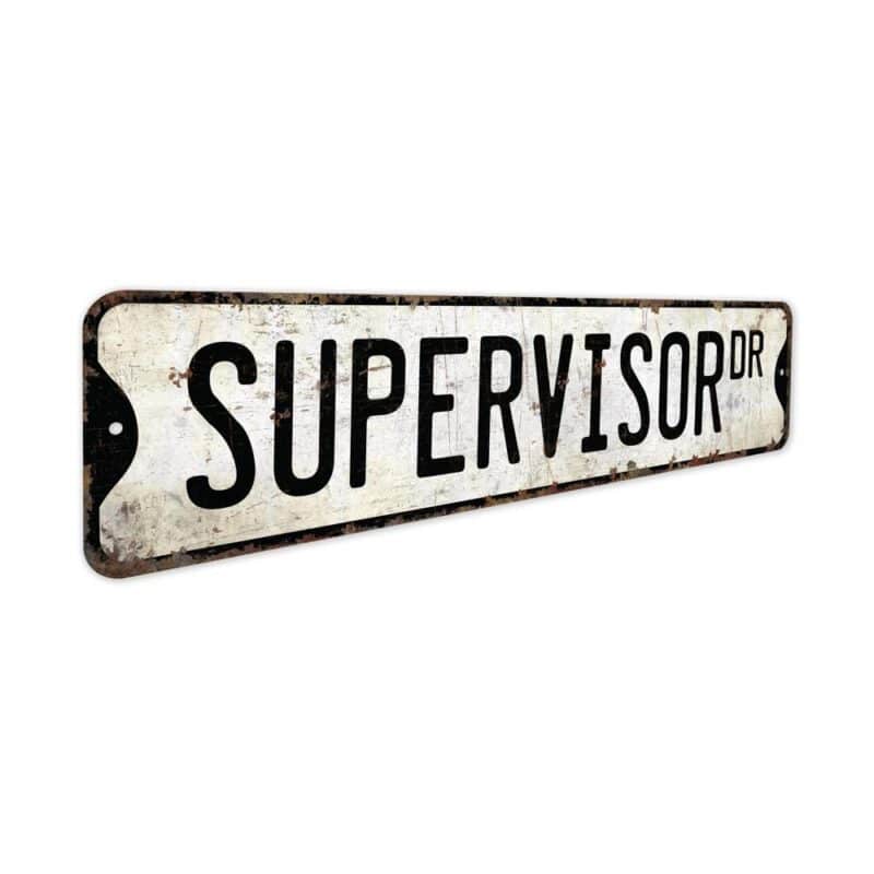 Supervisor-Premium-Quality-Rustic-Metal-Sign-3