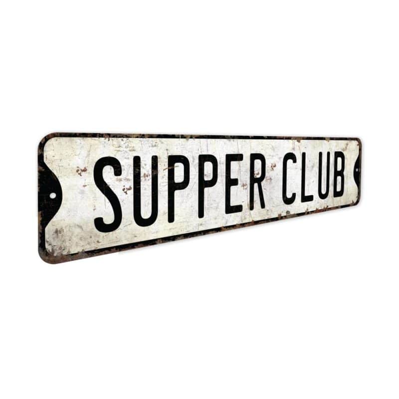 Supper-Club-Premium-Quality-Rustic-Metal-Sign-3