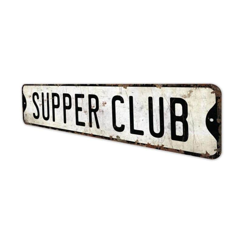 Supper-Club-Premium-Quality-Rustic-Metal-Sign-4