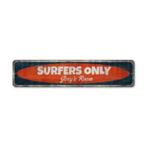 Surfers-Only-Door-Sign-Premium-Quality-Rustic-Metal-Sign-2