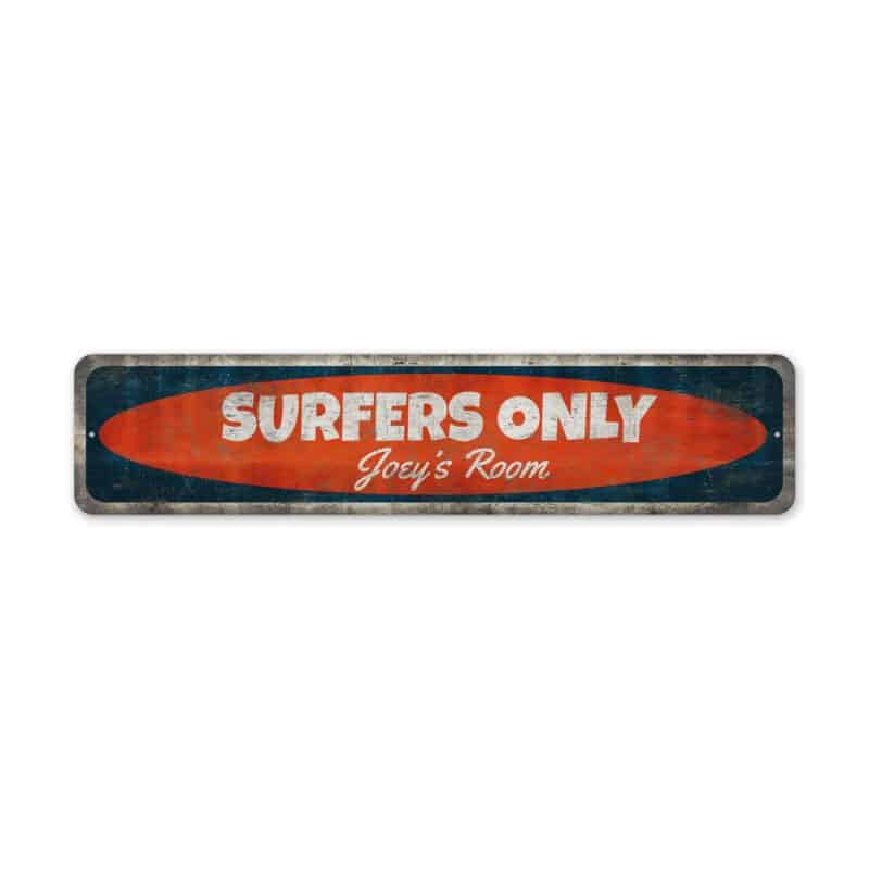 Surfers-Only-Door-Sign-Premium-Quality-Rustic-Metal-Sign-2