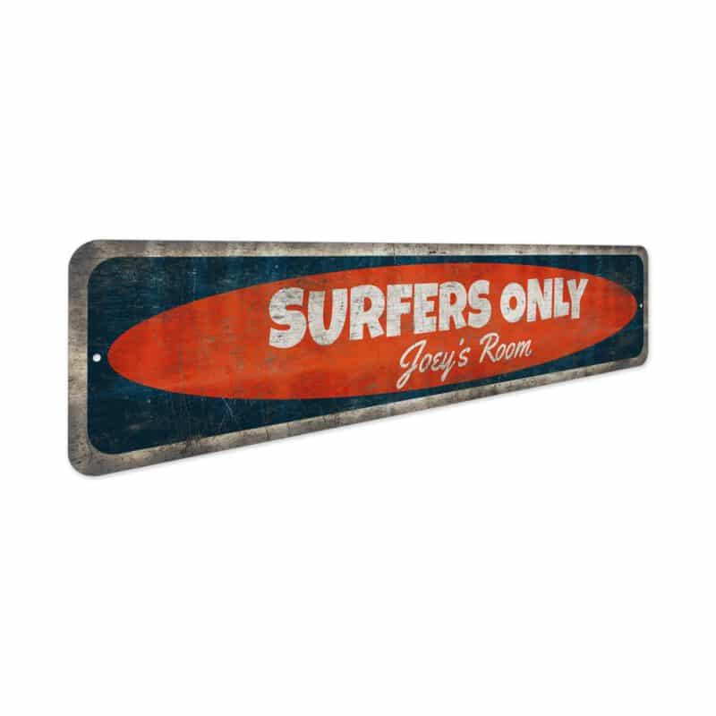 Surfers-Only-Door-Sign-Premium-Quality-Rustic-Metal-Sign-3