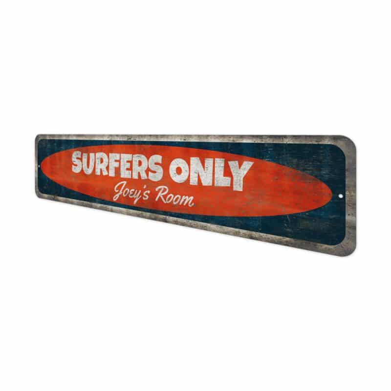 Surfers-Only-Door-Sign-Premium-Quality-Rustic-Metal-Sign-4