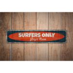 Surfers-Only-Door-Sign-Premium-Quality-Rustic-Metal-Sign-Images