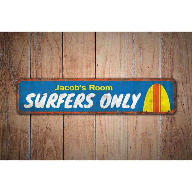 Surfers-Only-Room-Sign-Premium-Quality-Rustic-Metal-Sign-Images