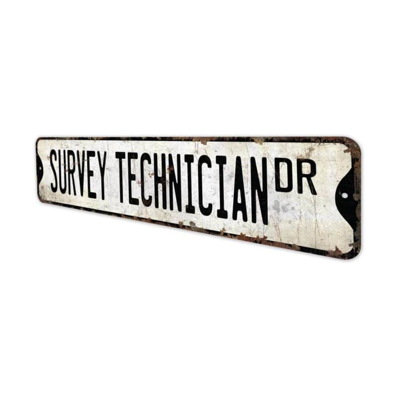 Survey-Technician-Premium-Quality-Rustic-Metal-Sign-4