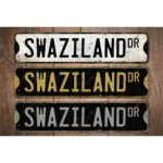 Swaziland-Premium-Quality-Rustic-Metal-Sign-Images