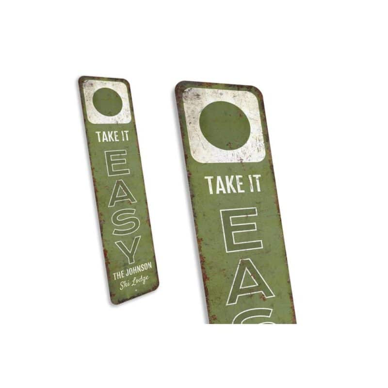 Take-it-Easy-Sign-Premium-Quality-Rustic-Metal-Sign-3