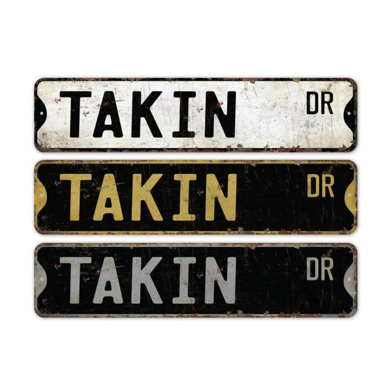 Takin-Premium-Quality-Rustic-Metal-Sign-2