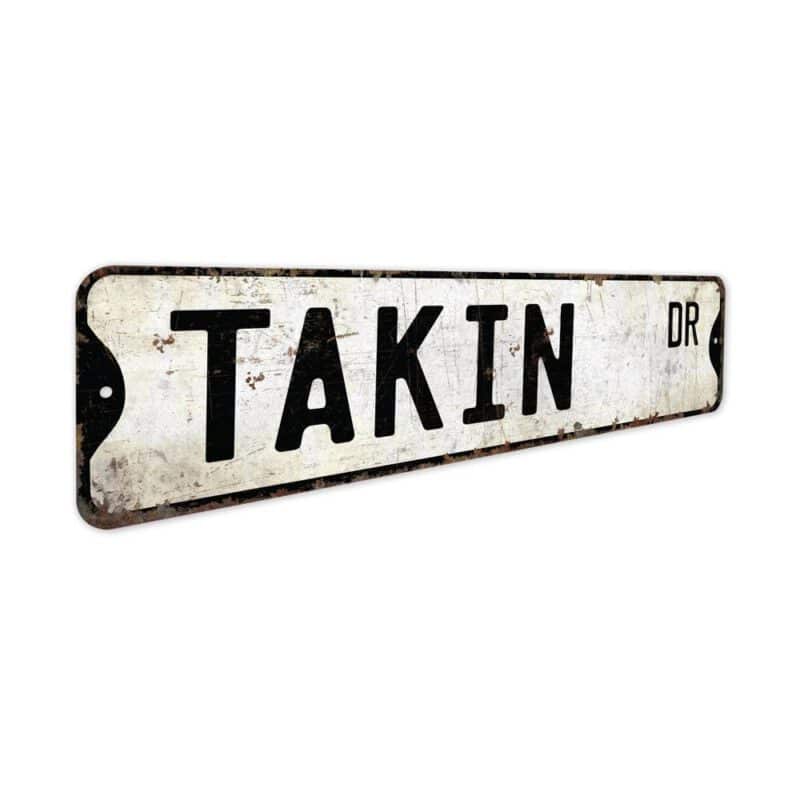 Takin-Premium-Quality-Rustic-Metal-Sign-3