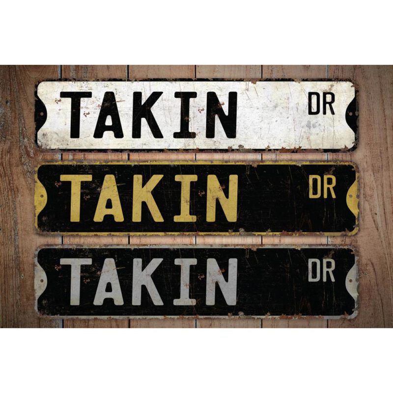 Takin-Premium-Quality-Rustic-Metal-Sign-Images