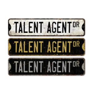 Talent-Agent-Premium-Quality-Rustic-Metal-Sign-2