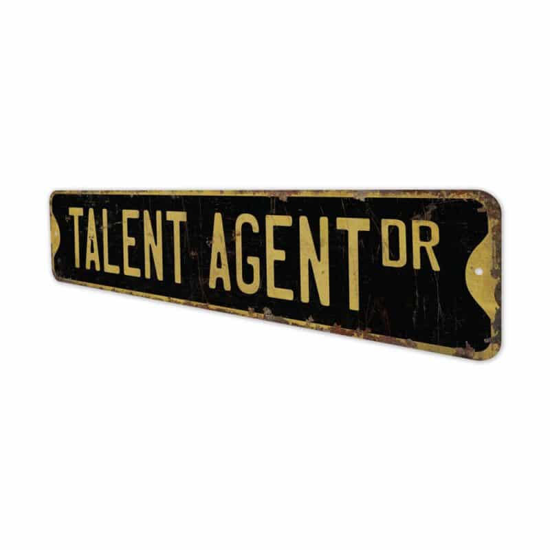 Talent-Agent-Premium-Quality-Rustic-Metal-Sign-6