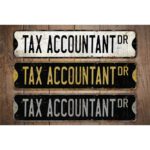 Tax-Accountant-Premium-Quality-Rustic-Metal-Sign-Images