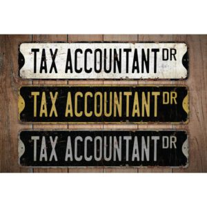 Tax-Accountant-Premium-Quality-Rustic-Metal-Sign-Images