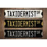 Taxidermist-Premium-Quality-Rustic-Metal-Sign-Images