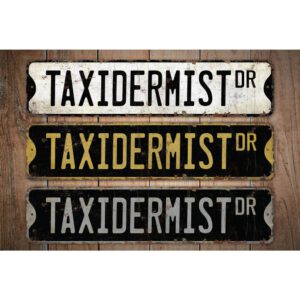 Taxidermist-Premium-Quality-Rustic-Metal-Sign-Images