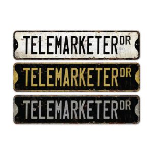 Telemarketer-Premium-Quality-Rustic-Metal-Sign-2