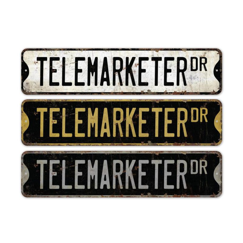 Telemarketer-Premium-Quality-Rustic-Metal-Sign-2