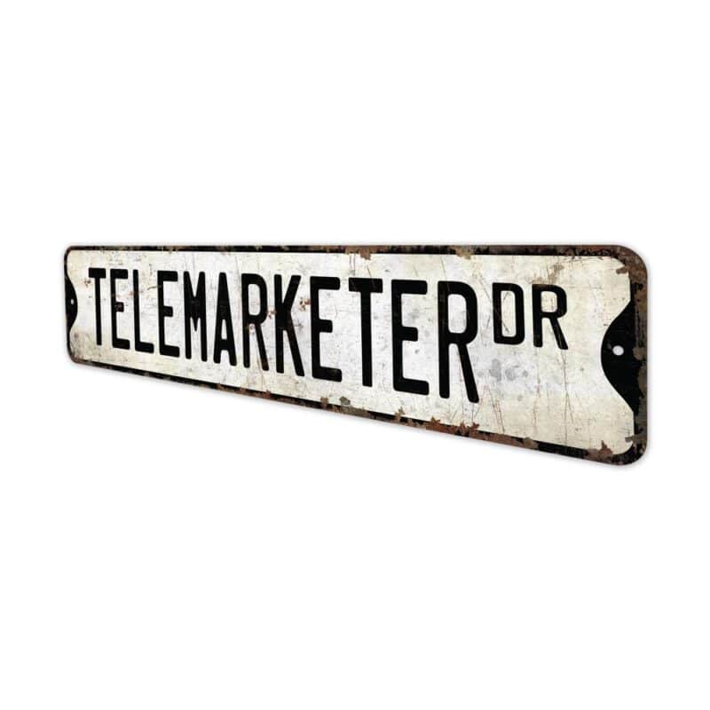 Telemarketer-Premium-Quality-Rustic-Metal-Sign-4