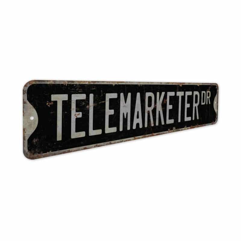 Telemarketer-Premium-Quality-Rustic-Metal-Sign-7