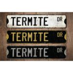 Termite-Premium-Quality-Rustic-Metal-Sign-Images