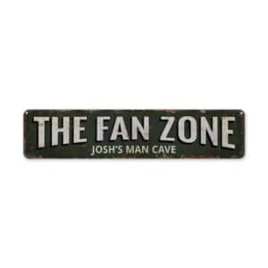 The-Fan-Zone-Sign-Premium-Quality-Rustic-Metal-Sign-2