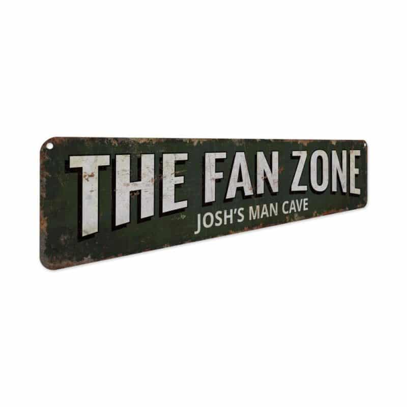 The-Fan-Zone-Sign-Premium-Quality-Rustic-Metal-Sign-3