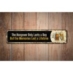 The-Hangover-Lasts-Days-Premium-Quality-Rustic-Metal-Sign-Images