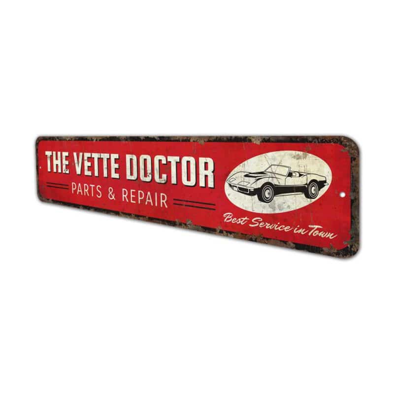 The-Vette-Doctor-Premium-Quality-Rustic-Metal-Sign-4