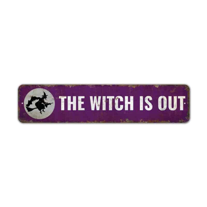 The-Witch-Is-Out-Premium-Quality-Rustic-Metal-Sign-2