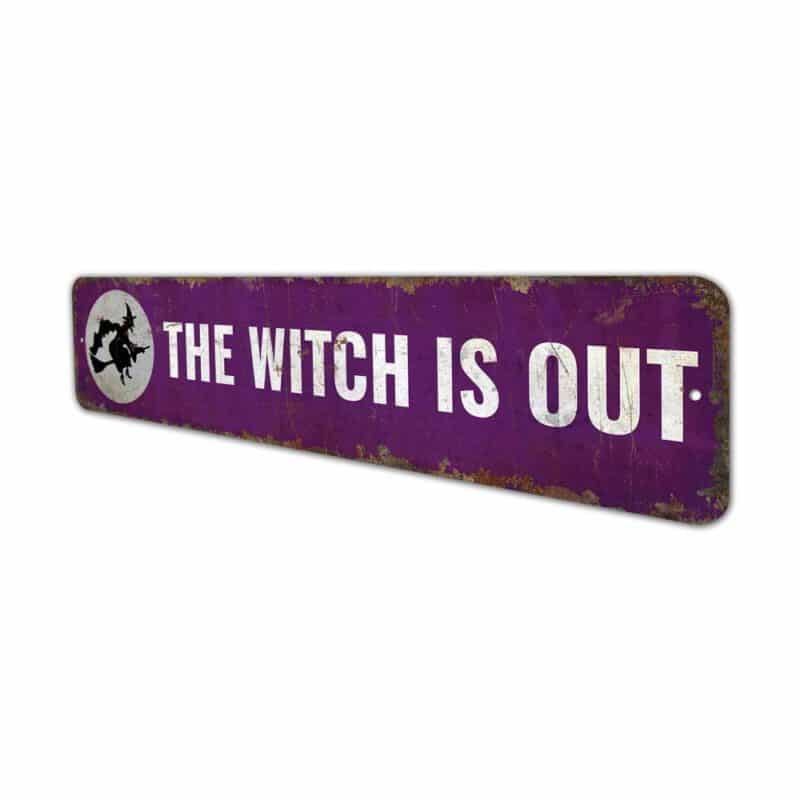 The-Witch-Is-Out-Premium-Quality-Rustic-Metal-Sign-4