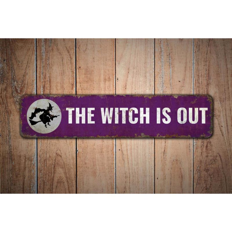 The-Witch-Is-Out-Premium-Quality-Rustic-Metal-Sign-Images