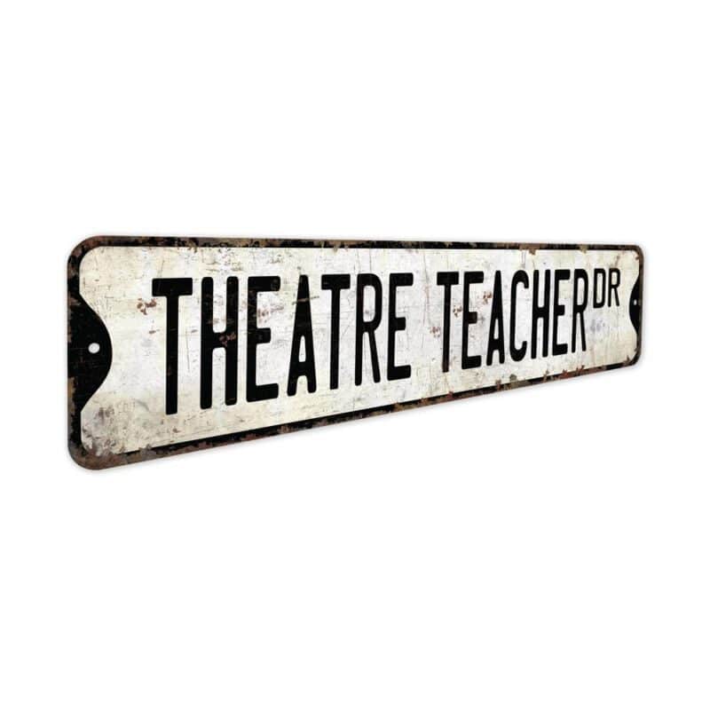 Theatre-Teacher-Premium-Quality-Rustic-Metal-Sign-3