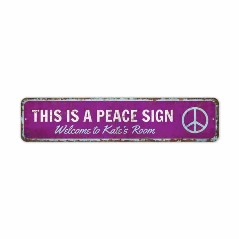 This-Is-A-Peace-Sign-Premium-Quality-Rustic-Metal-Sign-2