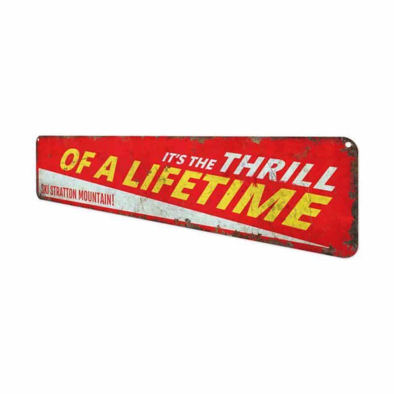 Thrill-of-a-Lifetime-Premium-Quality-Rustic-Metal-Sign-4