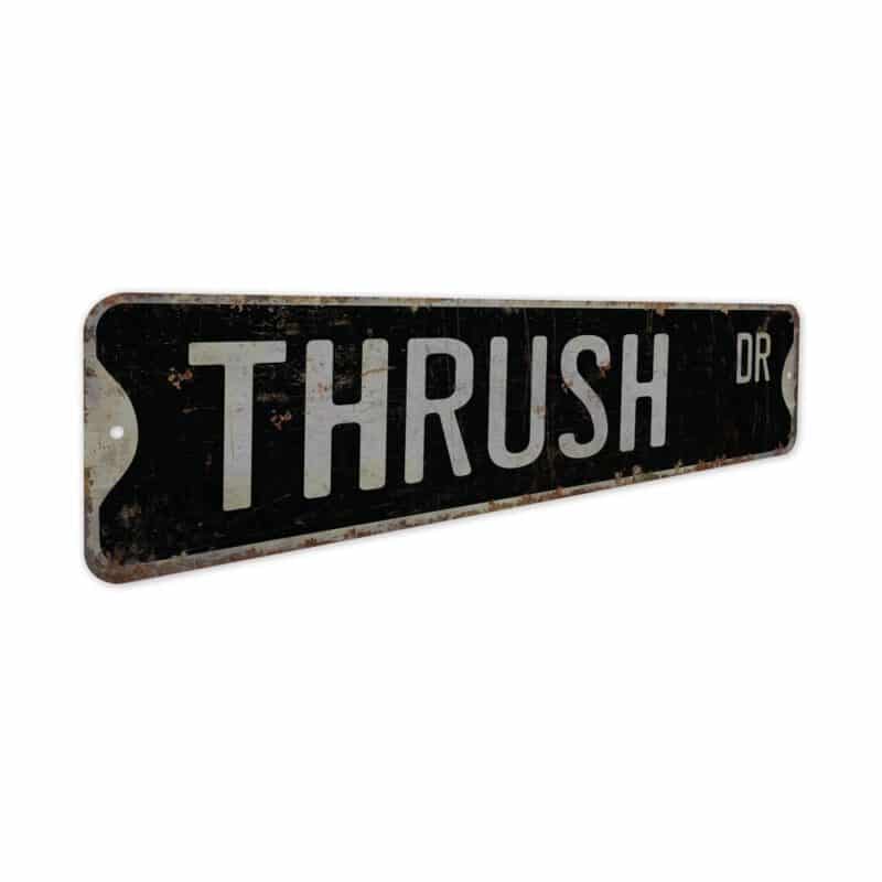 Thrush-Premium-Quality-Rustic-Metal-Sign-7